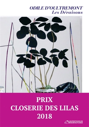 Les déraisons - Odile D'Oultremont