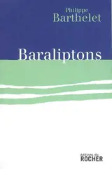 Baraliptons - Philippe Barthelet