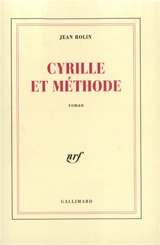 Cyrille et Méthode - Jean Rolin