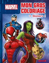 Marvel : mon gros coloriage + stickers ! - Marvel studios