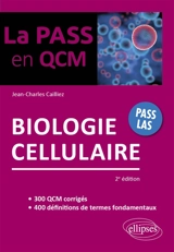 Biologie cellulaire : Pass LAS - Jean-Charles Cailliez