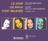 Le jour où Maya s'est relevée - Céline Mas