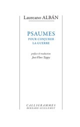Psaumes pour conjurer la guerre - Laureano Albán