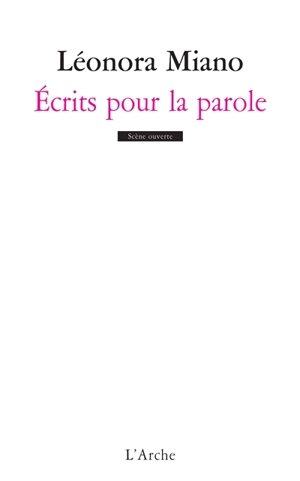 Ecrits pour la parole - Léonora Miano