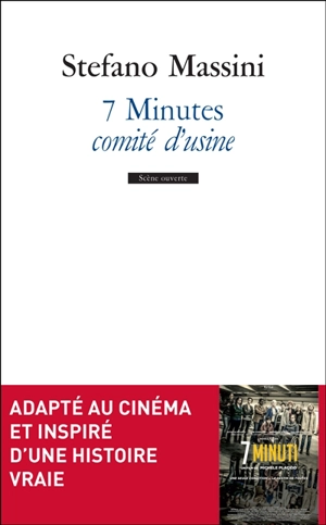 7 minutes : comité d'usine - Stefano Massini