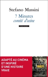 7 minutes : comité d'usine - Stefano Massini