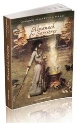 Almanach des sorcières : une année sous le signe de la magie : sabbats, lunaisons, rituels, dédications, symboles, recettes... - Opakiona Blackwood