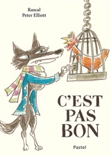 C'est pas bon - Rascal