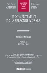 Le consentement de la personne morale - Samuel François