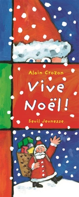 Vive Noël ! - Alain Crozon