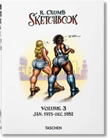 R. Crumb : sketchbook. Vol. 3. 1975-1982 - Robert Crumb