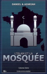 L'islam et la mosquée - Daniel