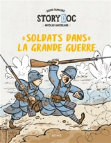 Soldats dans la Grande Guerre - David Dumaine