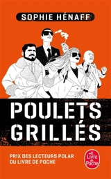 Poulets grillés - Sophie Hénaff
