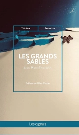 Les grands sables - Jean-Pierre Thiercelin