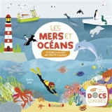 Les mers et océans : 12 sons à écouter, des volets à soulever - Marion Zoubenko