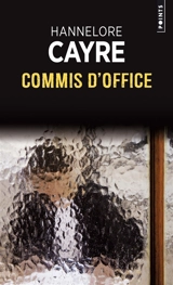 Commis d'office. Toiles de maître. Ground XO - Hannelore Cayre