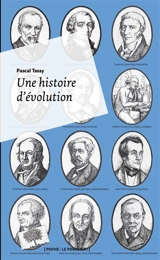 Une histoire d'évolution - Pascal Tassy