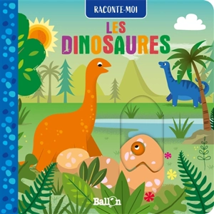 Les dinosaures - Amy Cartwright