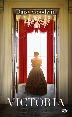 Victoria - Daisy Goodwin