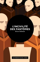 L'incivilité des fantômes - Rivers Solomon