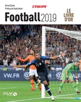 Football 2019 : le livre d'or - Gérard Ejnès