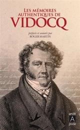 Mémoires authentiques - François Vidocq