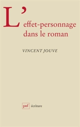 L'effet-personnage dans le roman - Vincent Jouve