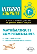 Mathématiques complémentaires terminale : nouveaux programmes - Irène Bros