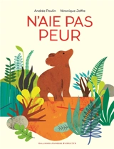 N'aie pas peur - Andrée Poulin