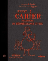 Petit cahier d'exercices de désobéissance civile - Jacques de Coulon