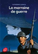 La marraine de guerre - Catherine Cuenca