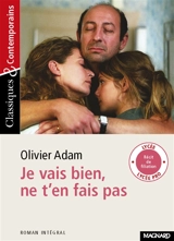 Je vais bien, ne t'en fais pas - Olivier Adam