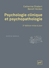 Psychologie clinique et psychopathologie - Catherine Chabert