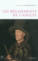 Les bégaiements de l'adulte